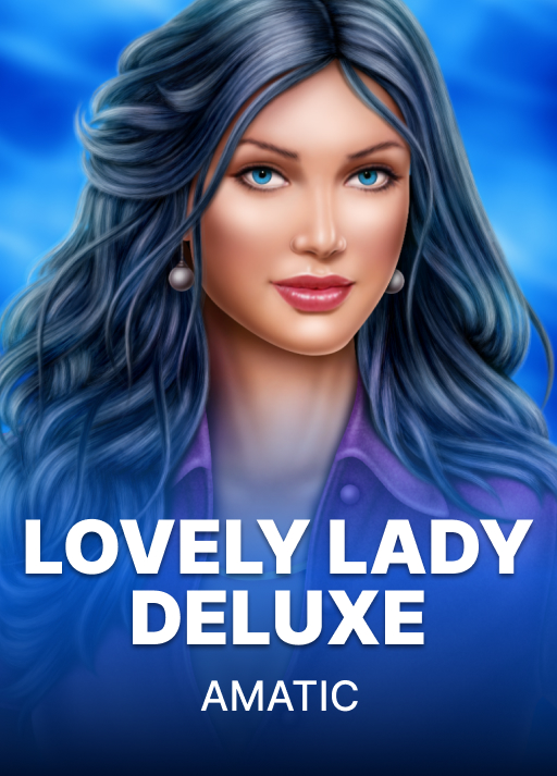 Lovely Lady Deluxe