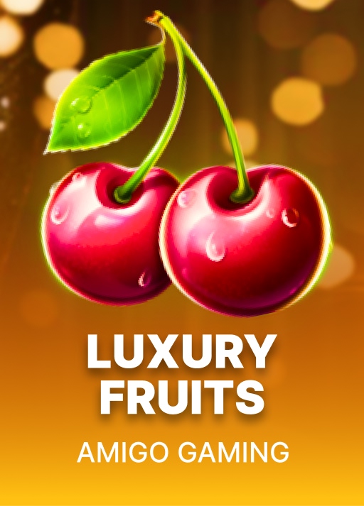 Luxury Fruits