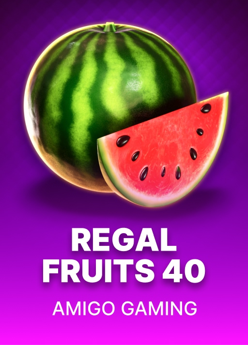 Regal Fruits 40