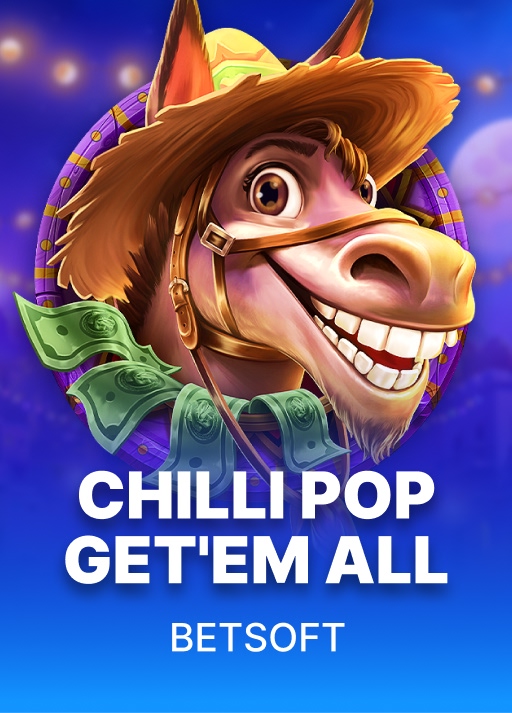 Chilli Pop Get'Em All