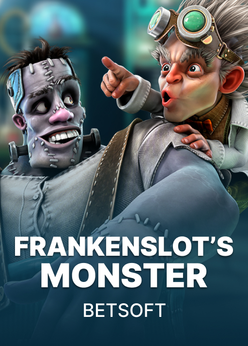 Frankenslot’s Monster