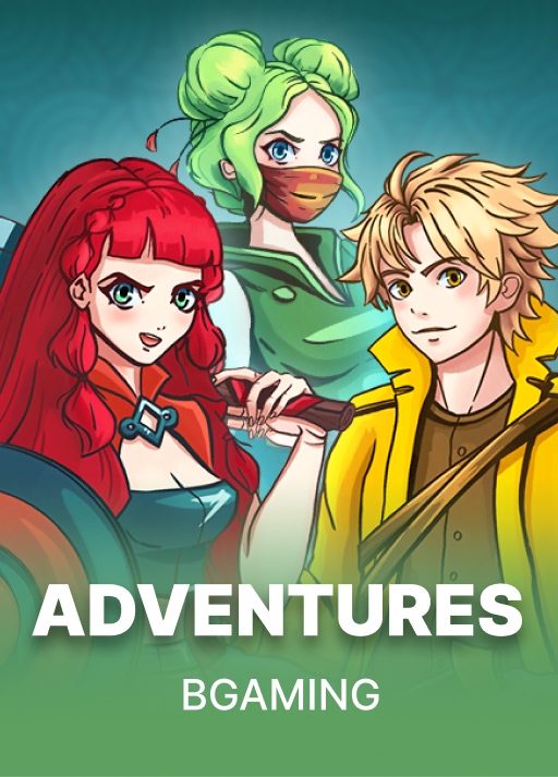Adventures