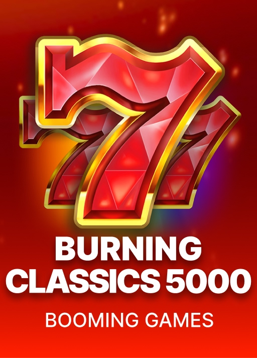 Burning Classics 5000