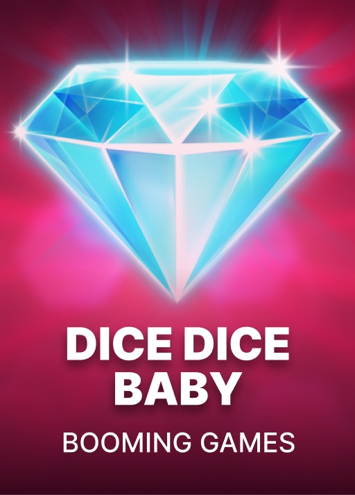 Dice Dice Baby