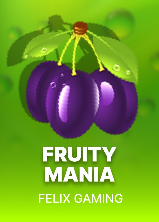 Fruity Mania