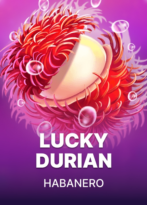 Lucky Durian