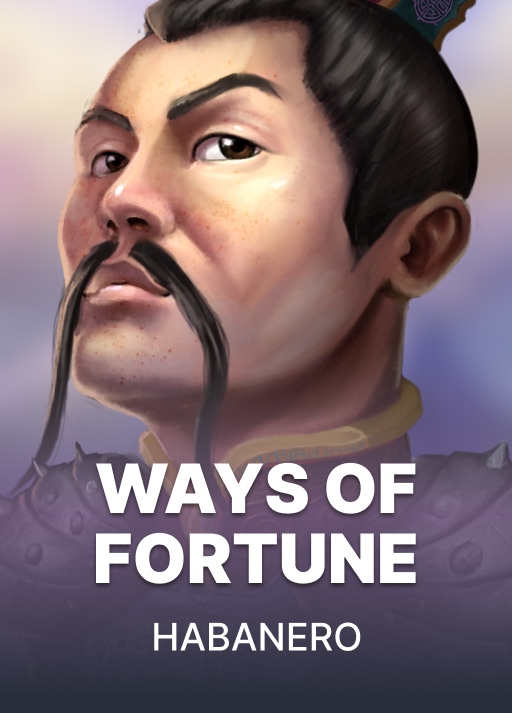 Ways Of Fortune