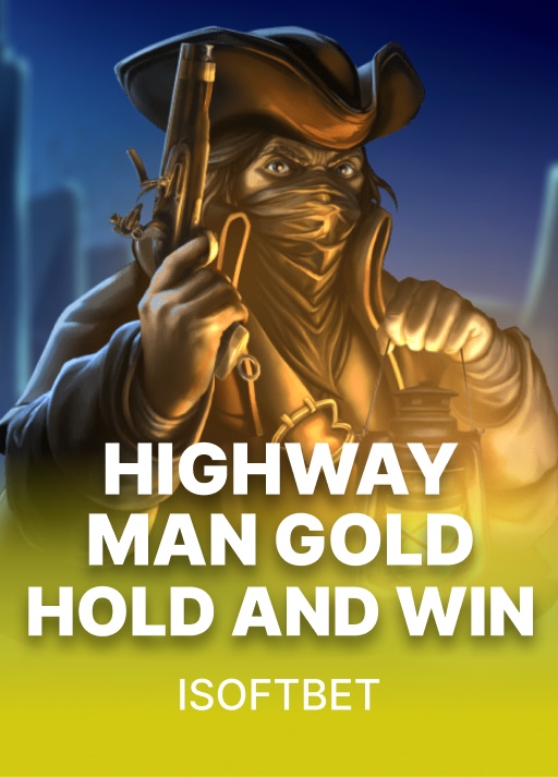 Highwayman Gold: Hold & Win