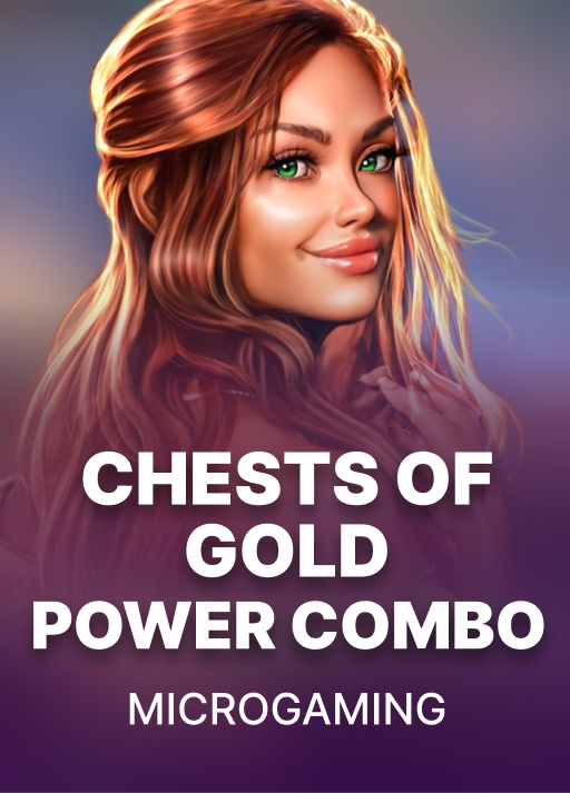 Chests of Gold: POWER COMBO