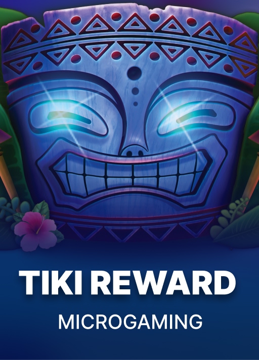 Tiki Reward