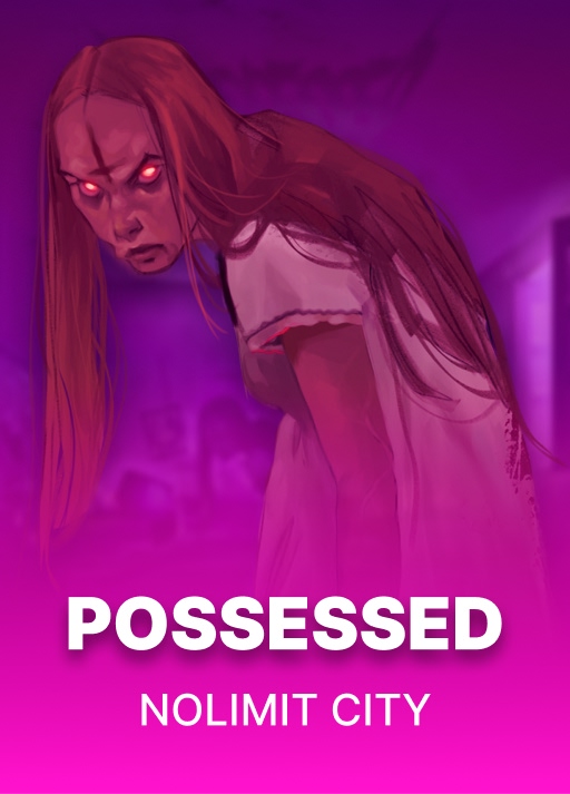 Possessed