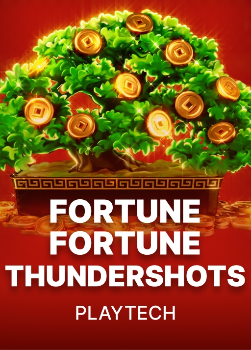 Fortune Fortune Thundershots