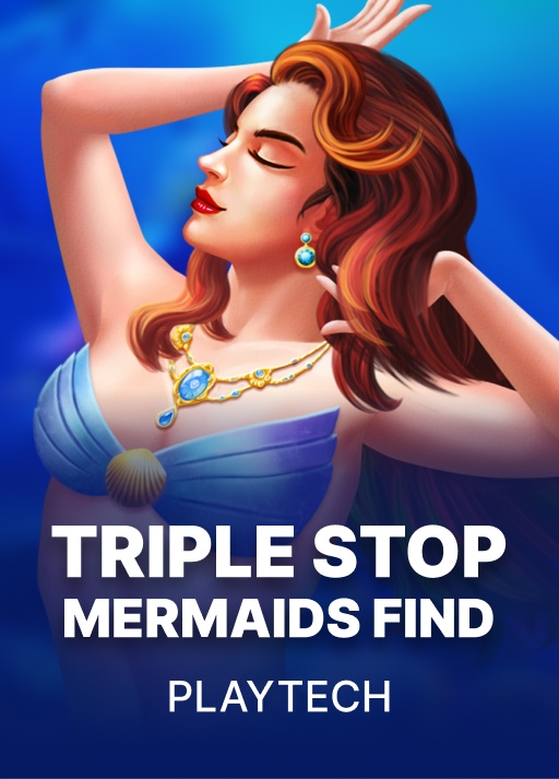 Triple Stop: Mermaids Find