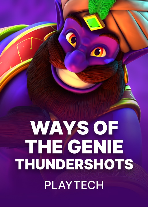 Ways of the Genie Thundershots