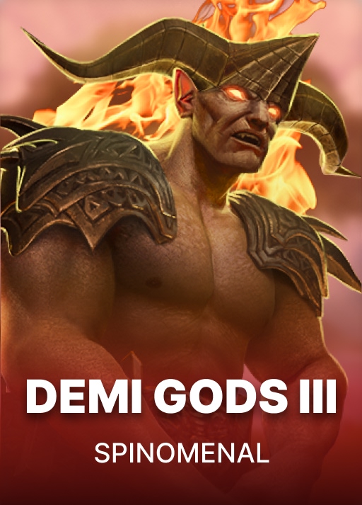 Demi Gods III