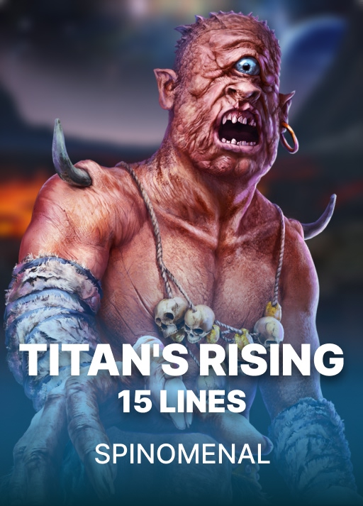 Titan's Rising 15 Lines