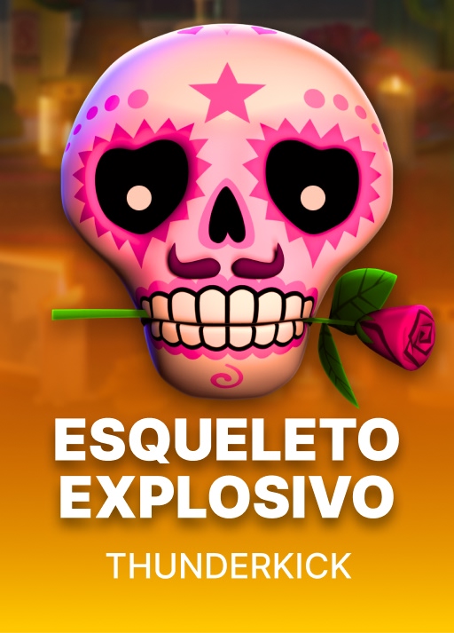 Esqueleto Explosivo