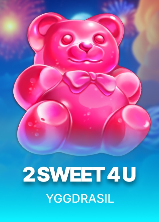 2 Sweet 4 U
