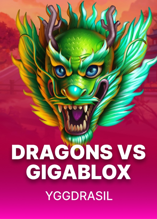 Dragons vs GigaBlox